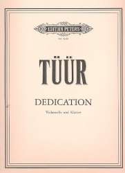 Dedication : für Violoncello und Klavier -Erkki-Sven Tüür