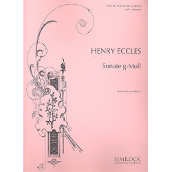 Sonata g-Moll : für Violoncello und Klavier -Henry Eccles