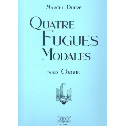 4 fugues modales op.63 : pour orgue -Marcel Dupré