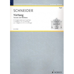 YinYang : für Trompete und Orgel -Enjott (Norbert Jürgen) Schneider