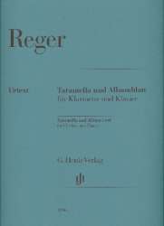 Tarantella  und  Albumblatt : -Max Reger