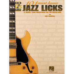 101 Must know Jazz Licks (+CD) : - Wolf Marshall
