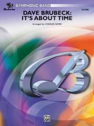 It's About Time (concert band) -Paul Desmond / Arr.Charles "Chuck" Sayre