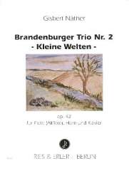 Brandenburger Trio Nr.2 op.42 : - Gisbert Näther