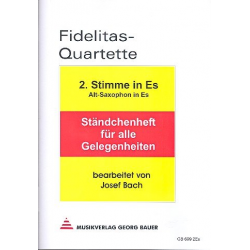 Fidelitas-Quartette - 2. Stimme in Eb (Altsaxophon) -Josef Bach