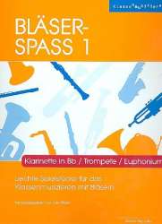 Bläser-Spass 1 - Klarinette in Bb / Trompete / Euphonium - Urs Pfister