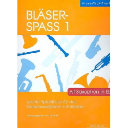 Bläser-Spass 1 - Alt-Saxophon in Eb -Urs Pfister
