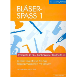 Bläser-Spass 1 - Trompete in Bb/Euphonium/Klarinette in Bb -Urs Pfister