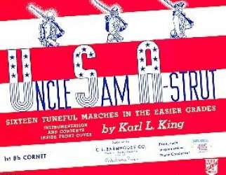 Uncle Sam A- Strut - Cornet 1 -Karl Lawrence King
