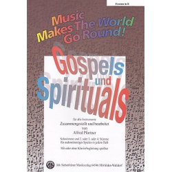 Gospels & Spirituals - Stimme 1+3+4 in Bb - Posaune / Tenorhorn / Bariton -Alfred Pfortner