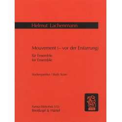 Mouvement : -Helmut Lachenmann