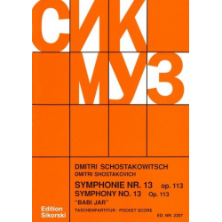Sinfonie Nr.13 op.113 : für -Dmitri Shostakovitch / Schostakowitsch