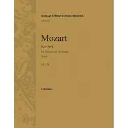 Konzert D-Dur KV218 : für Violine -Wolfgang Amadeus Mozart