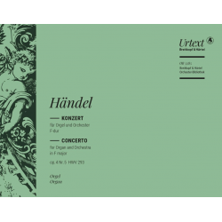 Konzert F-Dur op.4 Nr.5 HWV 293 : -Georg Friedrich Händel (George Frederic Handel) / Arr.Walter Heinz Bernstein