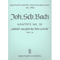 Gottlob nun geht das Jahr zu Ende : -Johann Sebastian Bach
