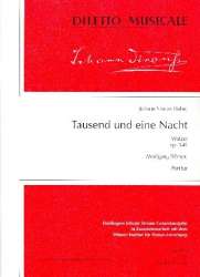 Tausend und eine Nacht op.346 : -Johann Strauß / Strauss (Sohn)