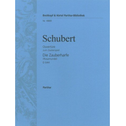 Die Zauberharfe D644 : Ouvertuere -Franz Schubert