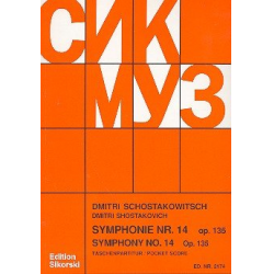 Sinfonie Nr.14 op.135 : -Dmitri Shostakovitch / Schostakowitsch