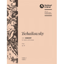 Konzert D-Dur op.35 : für Violine -Piotr Ilich Tchaikowsky (Pyotr Peter Ilyich Iljitsch Tschaikovsky)