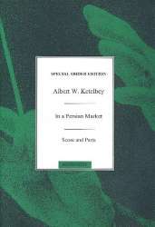 In a Persian Market : -Albert W. Ketelbey