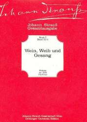 Wein, Weib und Gesang op.333 : -Johann Strauß / Strauss (Sohn)
