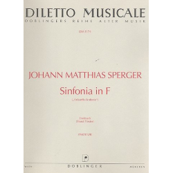 Sinfonia F-Dur  : -Johann Mathias Sperger