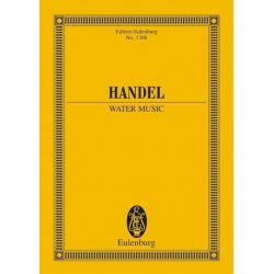Wassermusik : für Orchester -Georg Friedrich Händel (George Frederic Handel)