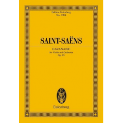 Havanaise op.83 : -Camille Saint-Saens