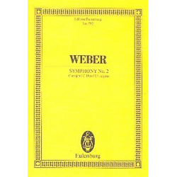 Sinfonie C-Dur Nr.2 : -Carl Maria von Weber