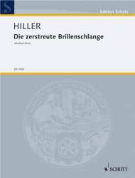 Die zerstreute Brillenschlange  (Diminuendo f. Erzähler, Kla. und Bordun) - Wilfried Hiller
