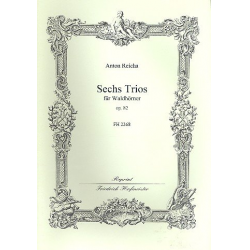 Sechs Trios für Waldhörner, op. 82 -Anton Reicha