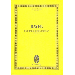Une barque sur l'océan : pour orchestre -Maurice Ravel