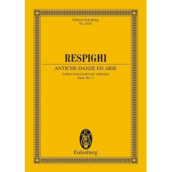 Antiche Danze ed Arie : für Orchester -Ottorino Respighi