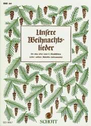 Unsere Weihnachtslieder -Diverse / Arr.Hans Hilsdorf