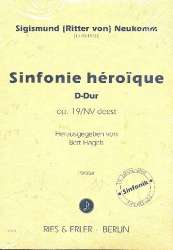 Sinfonie héroique D-Dur op.19 NVdeest : -Sigismund Ritter von Neukomm