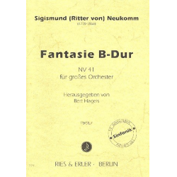Fantasie B-Dur NV41 : für Orchester -Sigismund Ritter von Neukomm