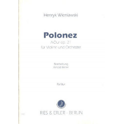 Polonaise A-Dur op. 21 : für Violine -Henryk Wieniawsky