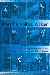 Märsche, Polkas, Walzer (für Posaunenchor) -Richard Zettler