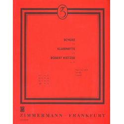 Schule für Klarinette  Teil 1 -Robert Kietzer