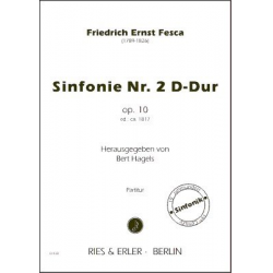 Sinfonie D-Dur Nr.2 op.10 : -Friedrich Ernst Fesca
