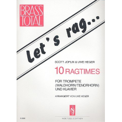 Let's Rag  (10 Ragtimes für Trompete, Horn oder Tenorhorn & Klavier) -Scott Joplin / Arr.Uwe Heger