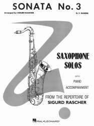 Sonata Nr.3 für Saxophon & Klavier -Georg Friedrich Händel (George Frederic Handel) / Arr.Sigurd M. Rascher