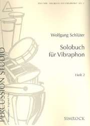 Solobuch für Vibraphone Heft II -W. Schlüter