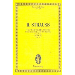 Tod und Verkärung op.24 : -Richard Strauss