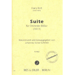 Suite B-Dur : für Orchester -Hans Rott