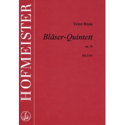 Bläser-Quintett op. 16 - Partitur -Victor Bruns