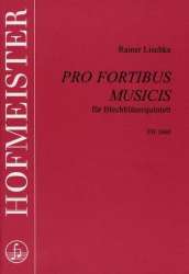 Pro fortibus musicis - Rainer Lischka
