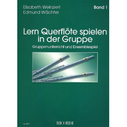 Lern Querflöte spielen in der Gruppe Band 1 -Elisabeth Weinzierl & Edmund Wächter