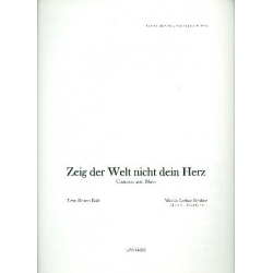 Zeig der Welt nicht dein Herz -Lothar Brühne / Arr.Horst Kudritzki