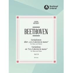 Variationen über Là ci darem la mano  aus Mozarts Don Giovanni WoO 28 -Ludwig van Beethoven / Arr.Peter E. Gradenwitz
